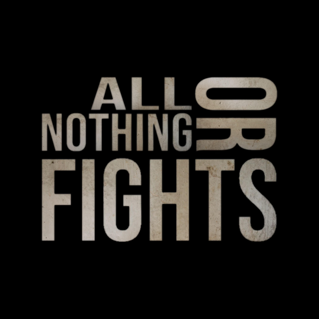 All or Nothing Fights