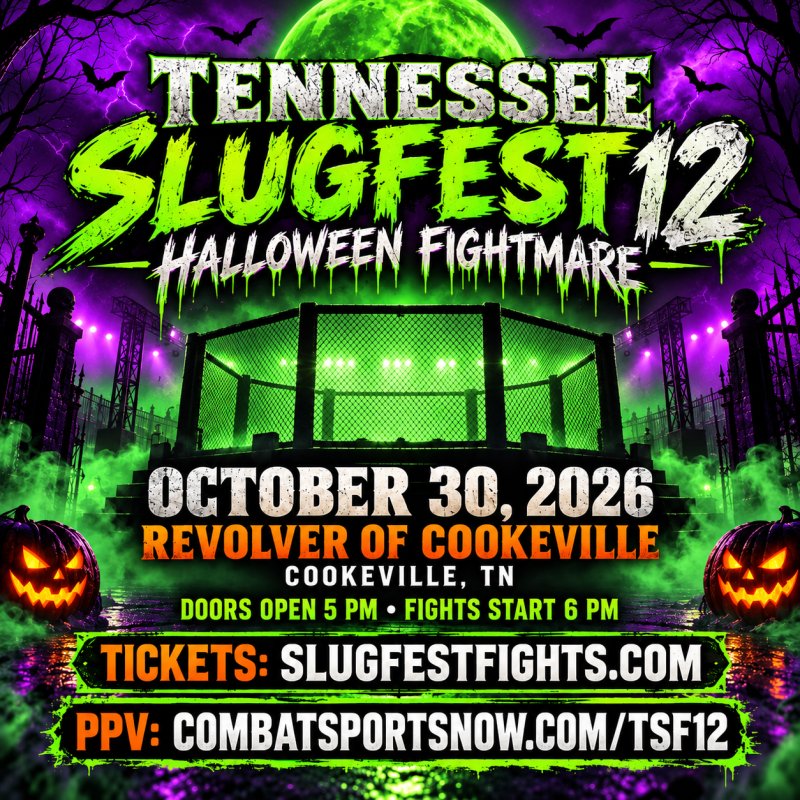Watch Tennessee SLUGFEST 12: Halloween Fightmare on Combat Sports Now