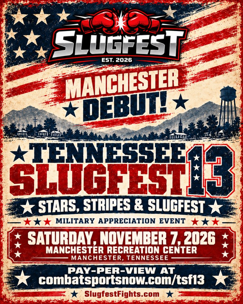 Watch Tennessee SLUGFEST 13: Stars, Stripes, and SLUGFEST on Combat Sports Now