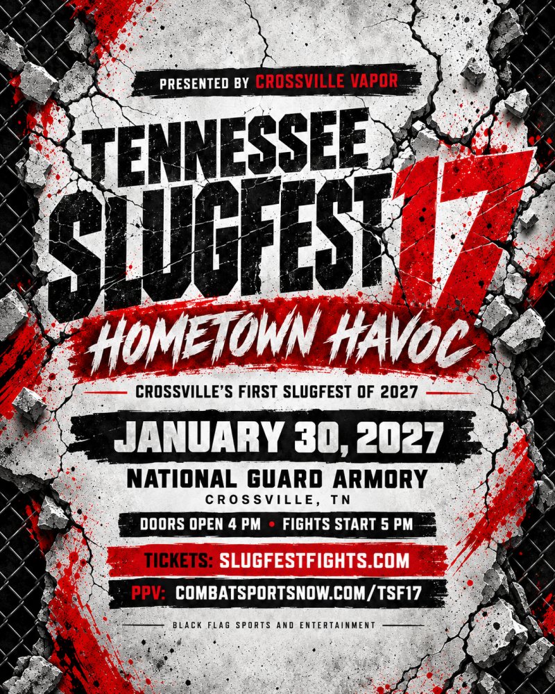 Watch Tennessee SLUGFEST 17:  Hometown Havoc on Combat Sports Now