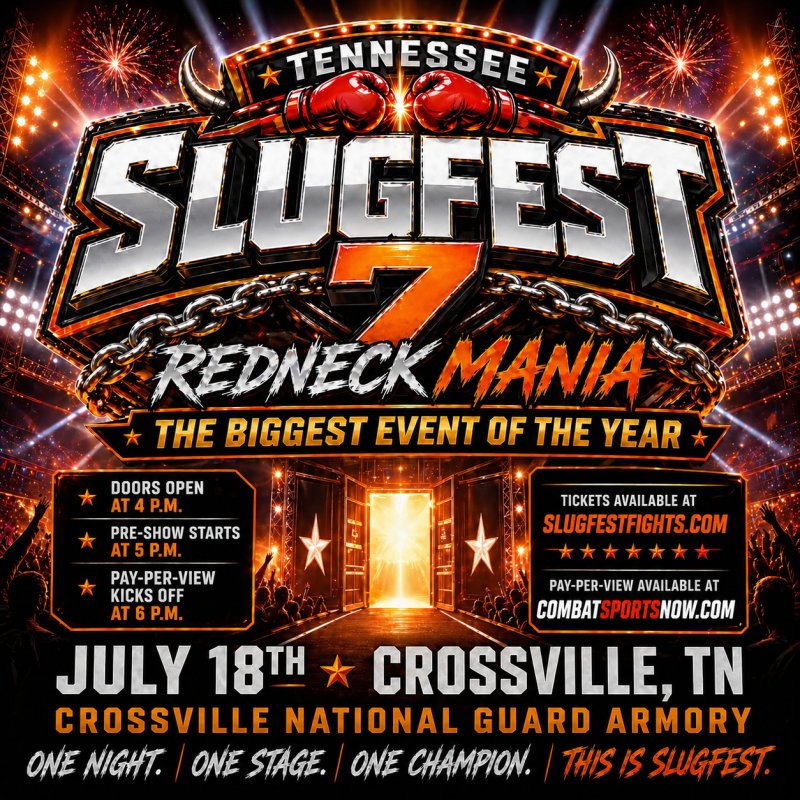 Watch Tennessee SLUGFEST 7: RedneckMania on Combat Sports Now